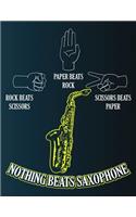 Rock Scissors Paper Nothing Beats Saxophone