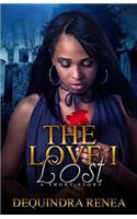 Love I Lost: A Short Story