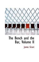 The Bench and the Bar, Volume II