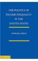 Politics of Income Inequality in the United States