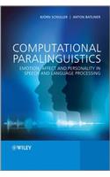 Computational Paralinguistics