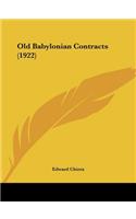 Old Babylonian Contracts (1922)