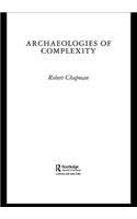 Archaeologies of Complexity