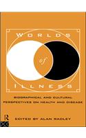 Worlds of Illness