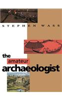 The Amateur Archaeologist