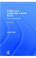 Politics and Leadership in North Korea