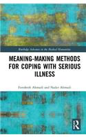 Meaning-making Methods for Coping with Serious Illness