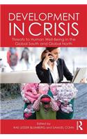 Development in Crisis