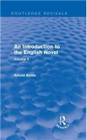An Introduction to the English Novel: Volume II(Routledge Revivals: An Introduction to the English Novel)