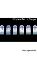 L'Homme de La Pampa