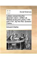 Letters Concerning the Spanish Nation