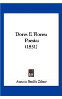 Dores E Flores
