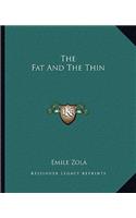 The Fat And The Thin: (English)