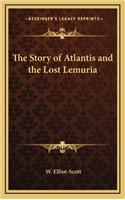 Story of Atlantis and the Lost Lemuria
