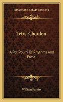 Tetra-Chordon: A Pot Pourri Of Rhythms And Prose(English)