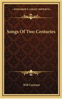Songs of Two Centuries