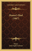 Homer's Iliad (1867)