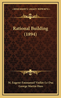 Rational Building (1894)