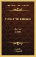 Scenes From Euripides: Bacchae (1885)(English)