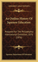 An Outline History Of Japanese Education