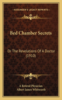 Bed Chamber Secrets
