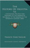 The History Of Helvetia V1