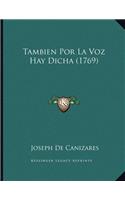 Tambien Por La Voz Hay Dicha (1769)