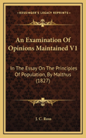 An Examination Of Opinions Maintained V1