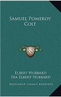 Samuel Pomeroy Colt: (English)