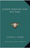 Joseph Addison And His Time