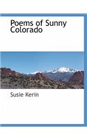 Poems of Sunny Colorado