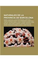 Naturales de La Provincia de Barcelona: Rafael Casanova, Luis de Requesens, Ildefonso Cerda, Enriqueta Marti, Luis Llongueras(Spanish)