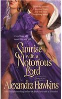 Sunrise with a Notorious Lord: A Lords of Vice Novel(NO. 4 Lords of Vice)