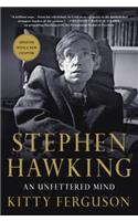 Stephen Hawking: An Unfettered Mind