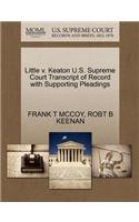 Little V. Keaton U.S. Supreme Court Transcript of Record with Supporting Pleadings