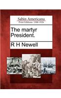 Martyr President.: (English)