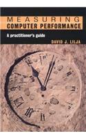 Measuring Computer Performance: A Practitioner's Guide