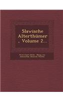 Slawische Alterthümer, Volume 2...