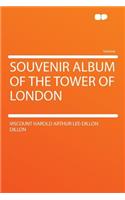 Souvenir Album of the Tower of London