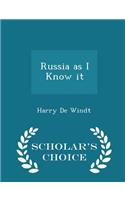 Russia as I Know It - Scholar's Choice Edition: (English)