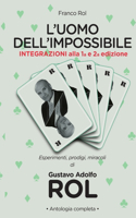 L'Uomo Dell'impossibile. Integrazioni Alla 1a e 2a Edizione