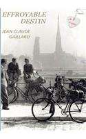 Effroyable Destin