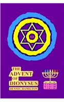 Advent of Dionysus