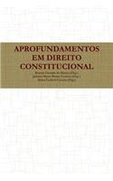 Aprofundamentos Em Direito Constitucional