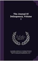 The Journal Of Delinquency, Volume 1