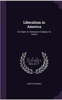 Liberalism in America