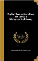 English Translations From the Greek, a Bibliographical Survey