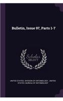 Bulletin, Issue 97, Parts 1-7