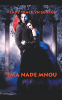 Tma Nade Mnou