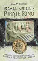 Roman Britain's Pirate King